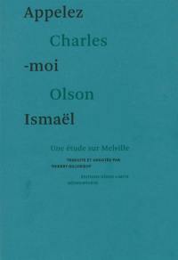 Appelez-moi Ismaël : une étude sur Melville