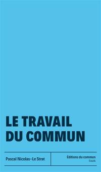 Le travail du commun