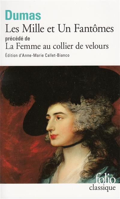 Les mille et un fantômes. La femme au collier de velours Les mille et un fantômes. La femme au collier de velours