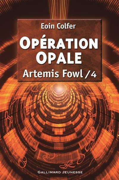 Artemis Fowl. Vol. 4. Opération Opale