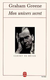 Mon univers secret : carnet de rêves