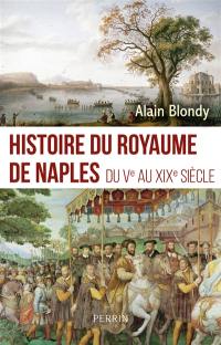 Histoire du royaume de Naples : 750 av. J.-C.-1860