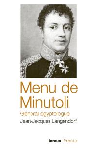 Menu de Minutoli, général égyptologue