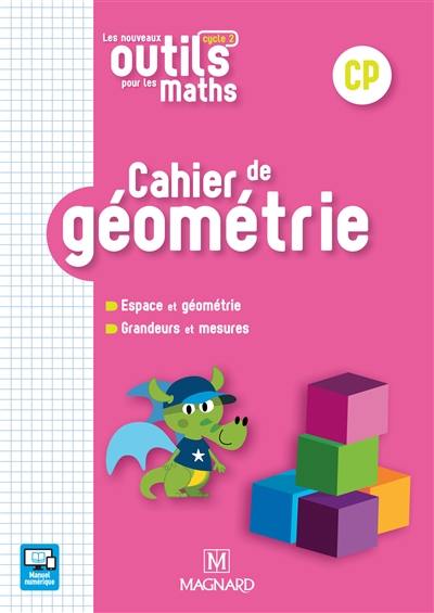 Cahier de géométrie CP : + grandeurs et mesures