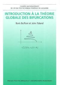 Introduction à la théorie globale des bifurcations