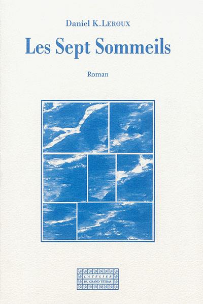 Les sept sommeils Les sept sommeils