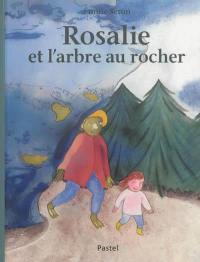 Rosalie et l'arbre au rocher