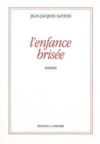 L'enfance brisée