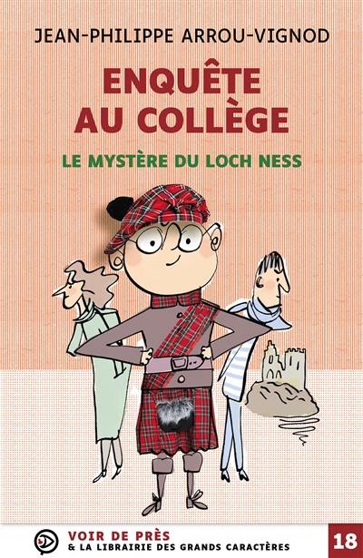 Enquête au collège. Le mystère du Loch Ness Enquête au collège. Le mystère du Loch Ness