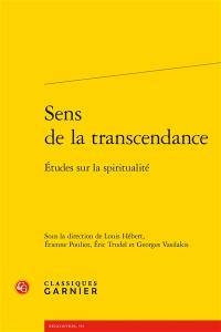 Sens de la transcendance : études sur la spiritualité