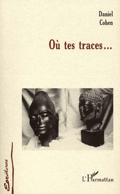 Eaux dérobées. Vol. 2. Où tes traces... Eaux dérobées. Vol. 2. Où tes traces...