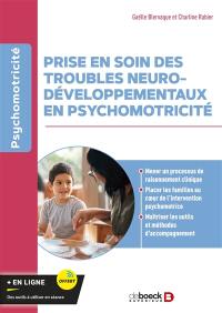 Prise en soin des troubles neurodéveloppementaux en psychomotricité