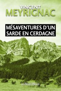 Mésaventures d'un Sarde en Cerdagne