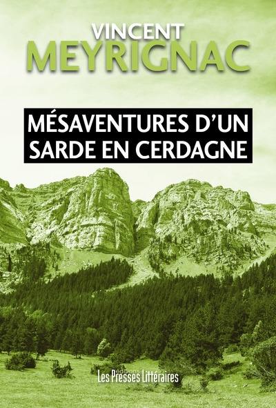Mésaventures d'un Sarde en Cerdagne