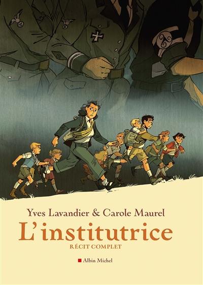 L'institutrice : récit complet L'institutrice : récit complet