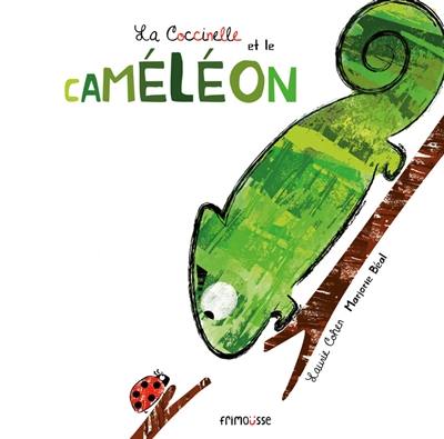 La coccinelle et le caméléon La coccinelle et le caméléon