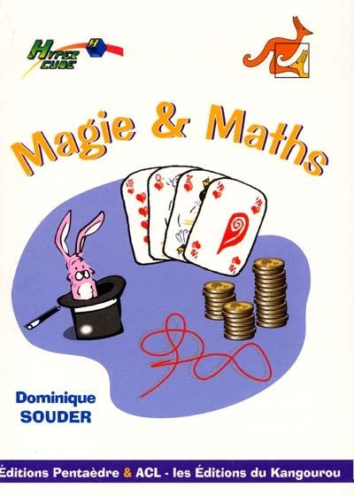 Magie et maths Magie et maths