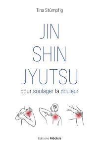 Jin shin jyutsu pour soulager la douleur