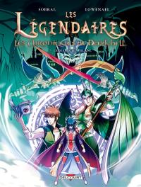 Les Légendaires : les chroniques de Darkhell. Vol. 7. Le magicien blanc