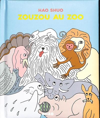 Zouzou au zoo Zouzou au zoo