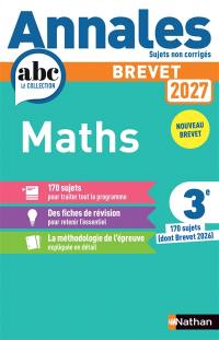 Maths 3e : nouveau brevet 2027 : sujets non corrigés