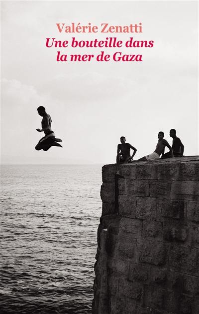 Une bouteille dans la mer de Gaza Une bouteille dans la mer de Gaza