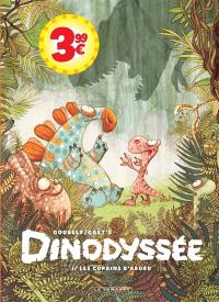 Dinodyssée. Vol. 1. Les copains d'abord