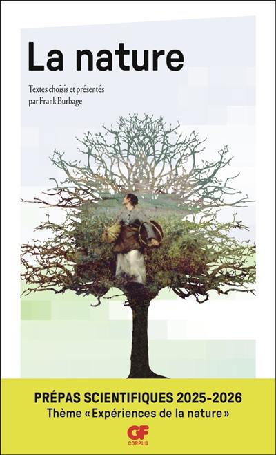 La nature : prépas scientifiques 2025-2026 : thème expériences de la nature La nature : prépas scientifiques 2025-2026 : thème expériences de la nature