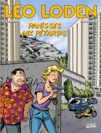 Léo Loden. Vol. 31. Panisses aux pétards