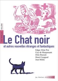 Le chat noir : et autres nouvelles