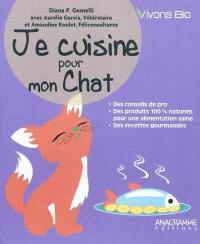 Je cuisine pour mon chat