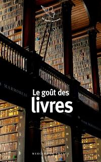 Le goût des livres