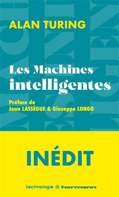 Les machines intelligentes : textes fondateurs Les machines intelligentes : textes fondateurs