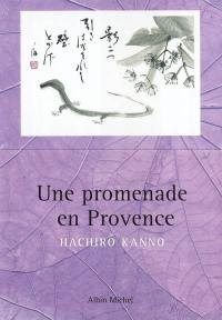 Une promenade en Provence