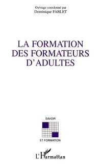 La formation des formateurs d'adultes