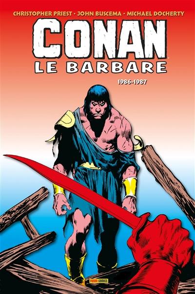Conan le barbare : l'intégrale. 1986-1987
