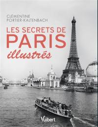 Les secrets de Paris illustrés