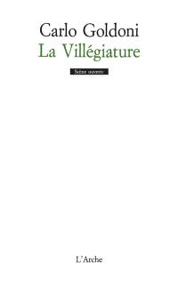 La villégiature