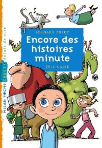 Encore des histoires minute Encore des histoires minute