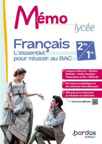 Français 2de, 1re : l'essentiel pour réussir au bac