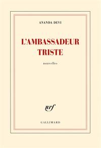 L'ambassadeur triste