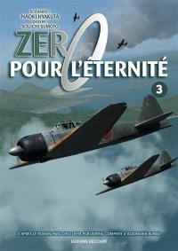 Zéro pour l'éternité. Vol. 3