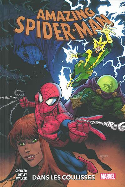 Amazing Spider-Man. Vol. 5. Dans les coulisses Amazing Spider-Man. Vol. 5. Dans les coulisses