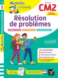 Résolution de problèmes CM2, 10-11 ans : leçons et exercices corrigés : cahier de soutien, nouveau programme