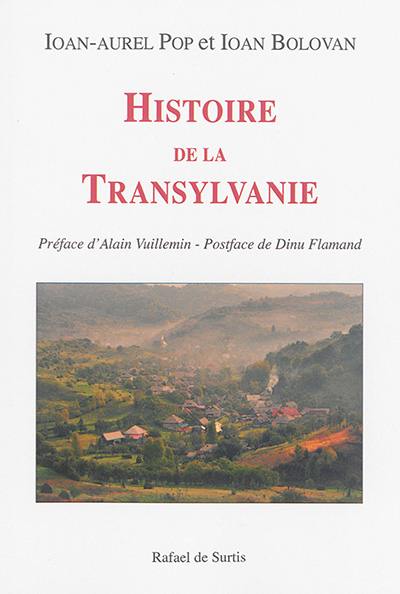 Histoire de la Transylvanie Histoire de la Transylvanie