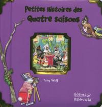 Petites histoires des quatre saisons