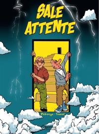 Sale attente