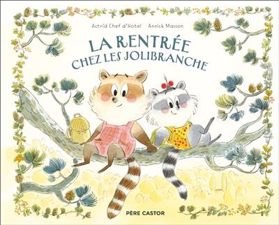 La rentrée chez les Jolibranche