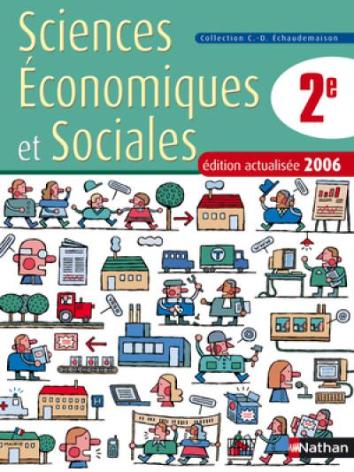 Sciences economiques et sociales 2e Sciences economiques et sociales 2e