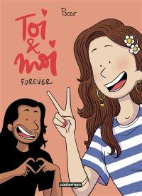Toi & moi. Vol. 2. Forever